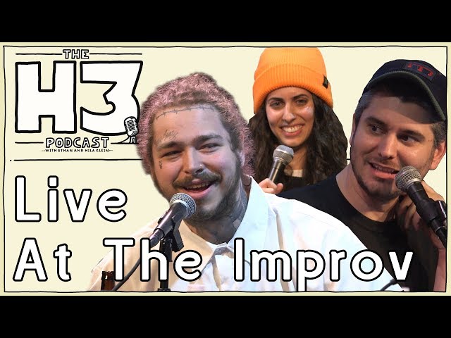 H3 Podcast #56 - Post Malone Live From The Hollywood Improv
