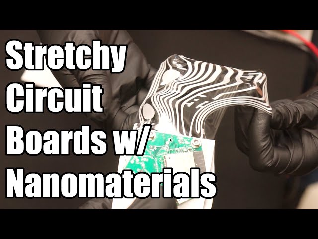 Poly LMN: Nanomaterials for Making Stretchy Circuit Boards