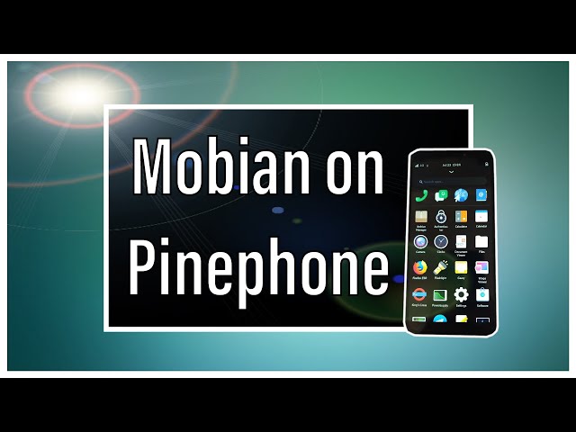 Mobian | The Best Mobile Linux Distro