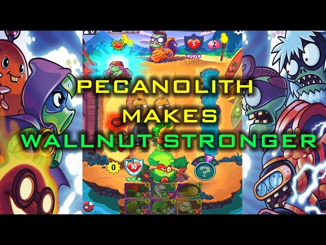 Pecanolith make wallnut become good offense PVZ Heroes