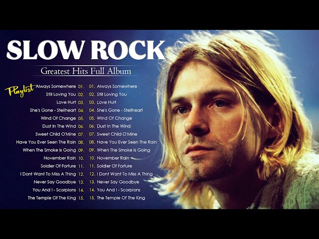 Best Slow Rock Love Songs - The Ultimate Slow Rock Ballads Playlist 70s 80s 90s