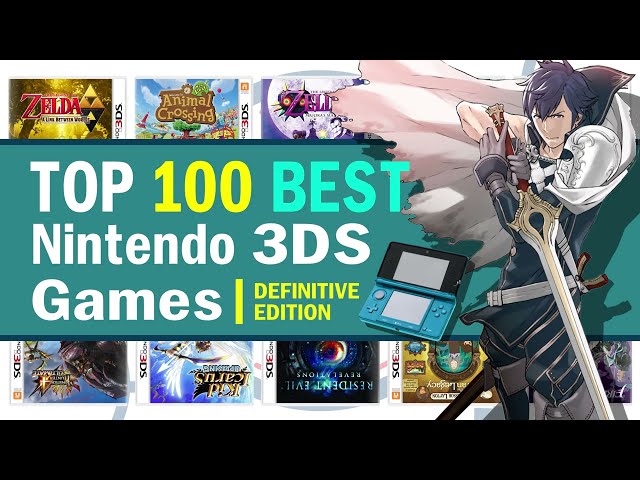 Top 100 Best Nintendo 3DS Games | 2024 Edition
