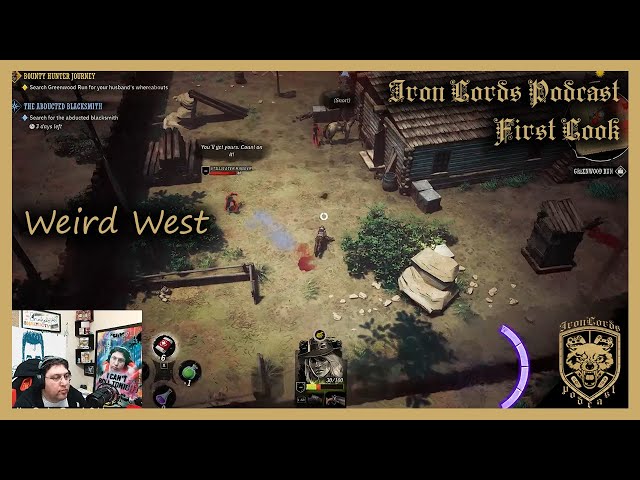 Weird West Gameplay | Impressions w/Lord PeteyTV| ILP First Look