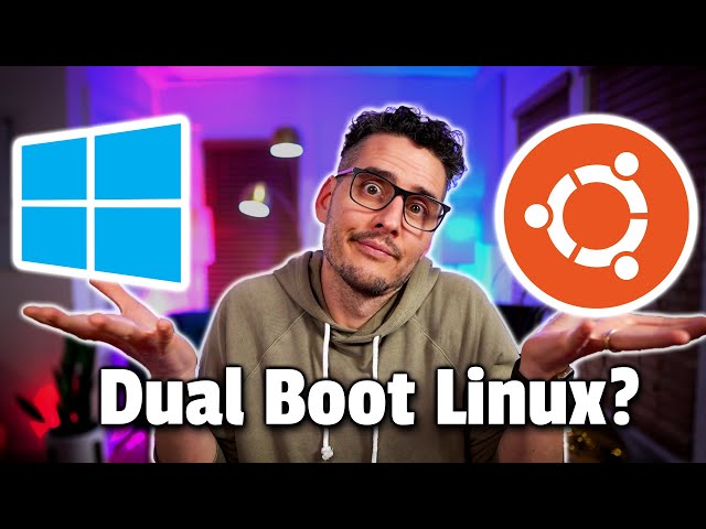The Best Way to Dual Boot Windows and Ubuntu