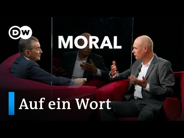 Auf ein Wort.... Moral | DW Deutsch