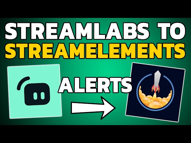 HOW TO IMPORT ALERTS FROM STREAMLABS TO STREAMELEMENTS