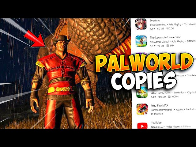 PALWORLD COPIES FROM PLAYSTORE !!  PART 4