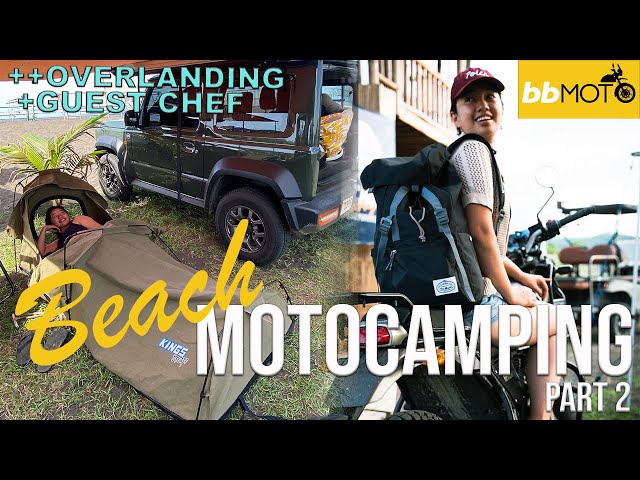 bb MOTO CAMPING Part 2 - Lian, Batangas