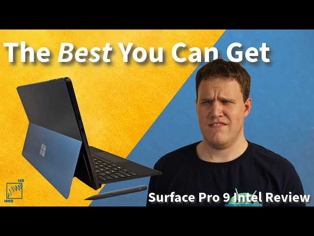 For Surface Lovers Only: Microsoft Surface Pro 9 Intel Review