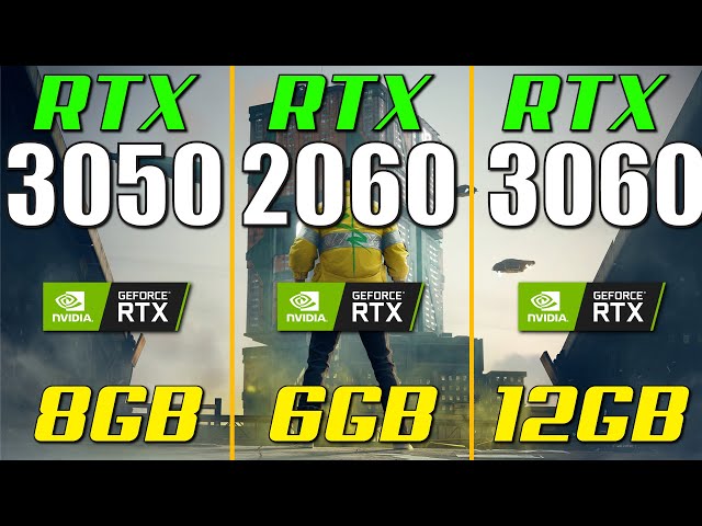 RTX 3050 vs. RTX 2060 vs. RTX 3060 | Test in 1080p