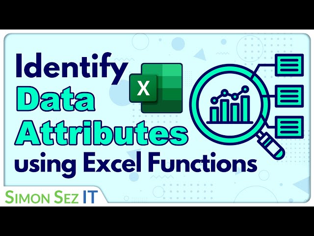 Identifying Data Attributes using Excel Functions