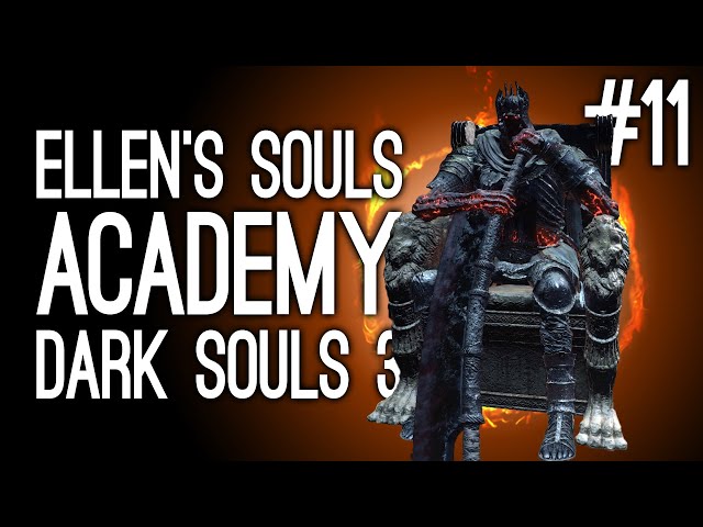 Playing Dark Souls 3 for the First Time! Ellen vs Yhorm the Giant - Ellen's Souls Academy