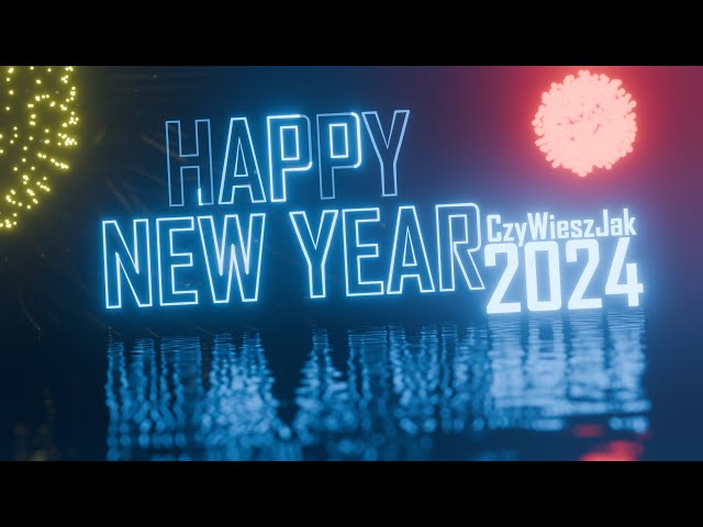 Happy New Year 2024 | CzyWieszJak