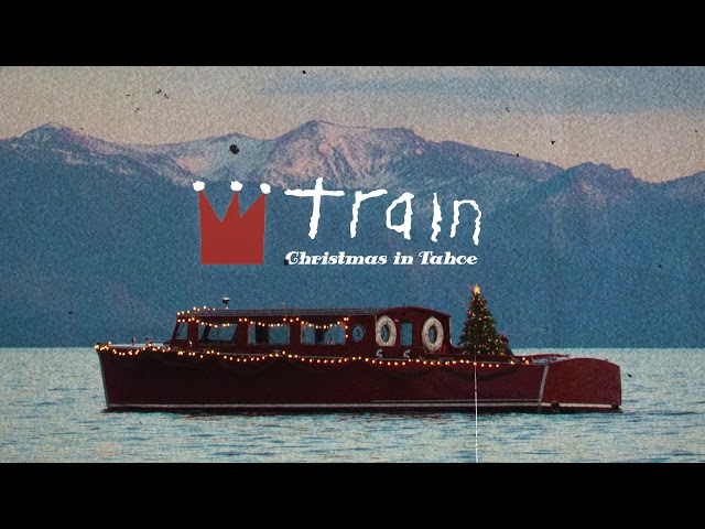 Train - Christmas Must Be Tonight