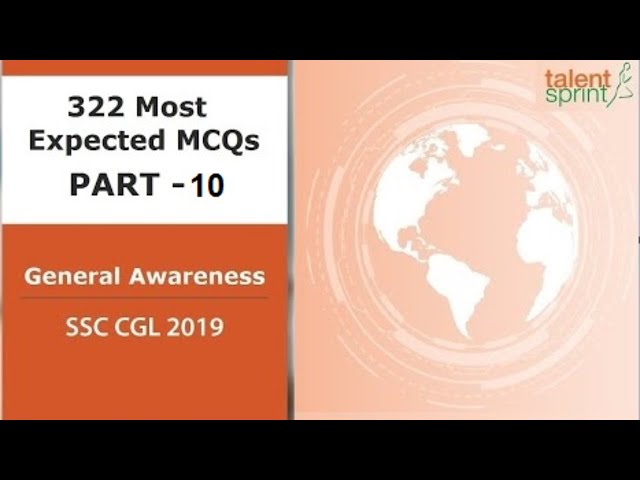 322 Most Expected MCQs of General Awareness | Part - 10 | SSC CGL | SSC CHSL | Railways - 2020