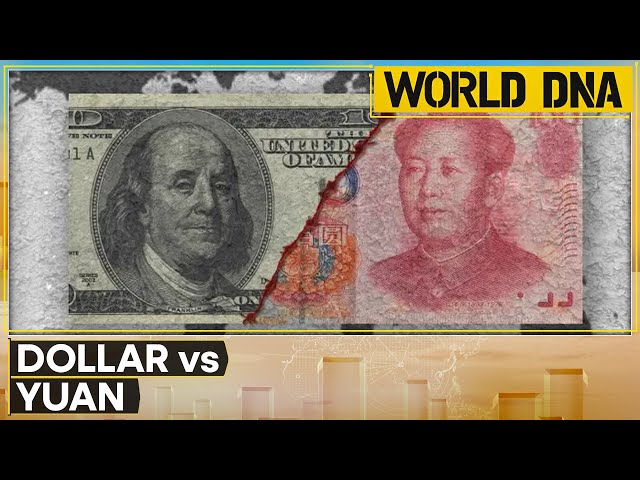 China backs Yuan in its fight back against US domination | WION World DNA