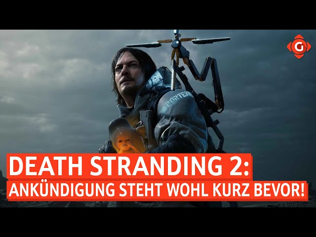 Death Stranding 2: Kojima deutet Vorstellung an! The Last of Us (HBO): Erster Trailer! | GW-NEWS