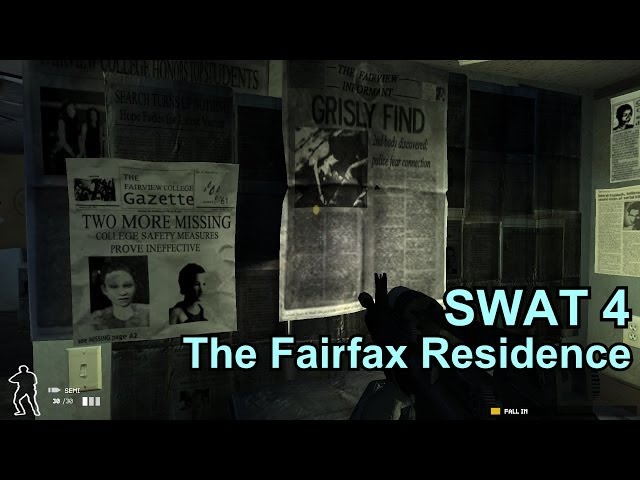 The Fairfax Residence - Swat 4