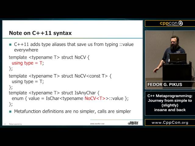 CppCon 2015: Fedor Pikus “C++ Metaprogramming: Journey from simple to insanity and back"