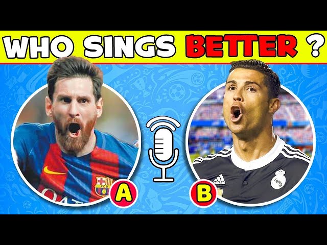 Who Sings Best? MESSI Song VS RONALDO Song | Guess Players By His Song