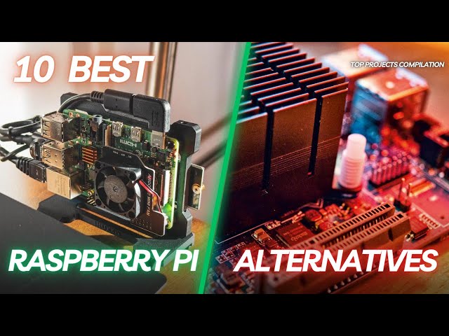 10 Best Raspberry Pi Alternatives for 2024!