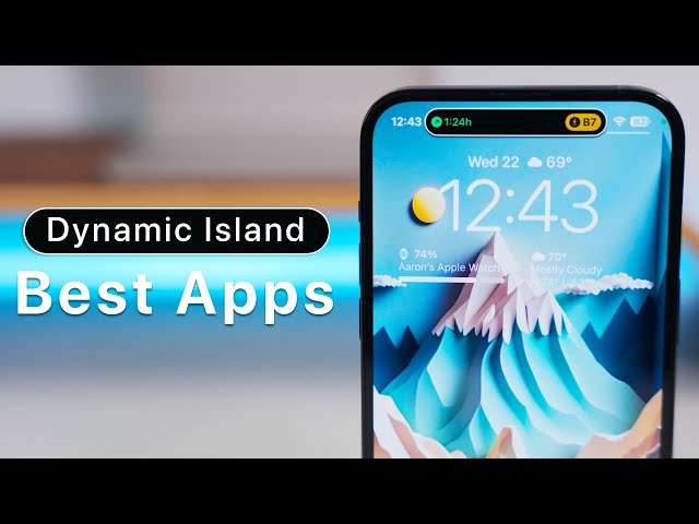 Dynamic Island - Top 5 Apps for iPhone 14 Pro Max