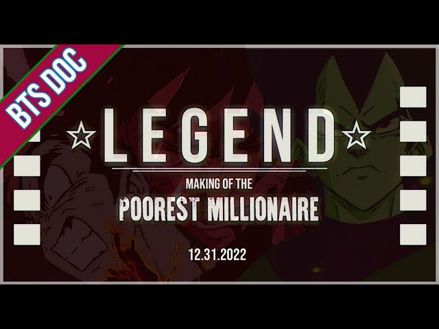 LEGEND - Making of the Poorest Millionaire ☆ BTS DOC ☆