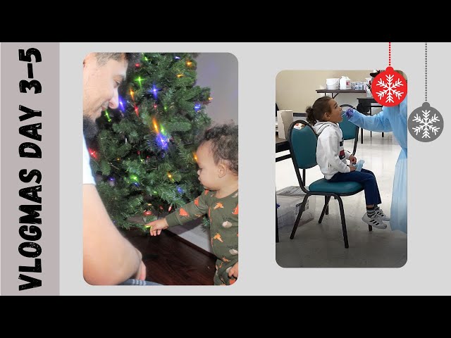 VLOGMAS DAY 3-5 | COVID TESTS FOR ALL, LAST MINUTE BABY STUFF & PEDICURE FOR MOMMY