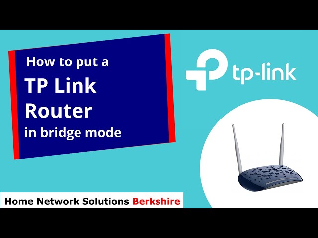 How to put TP Link router into Bridge Mode (Modem Mode)