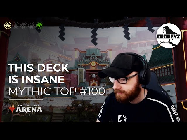 This Deck is INSANE! Mythic TOP #100 | CROKEYZ MTG Arena