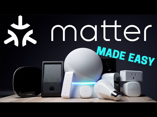 How Matter Changes YOUR Smart Home (made easy!)