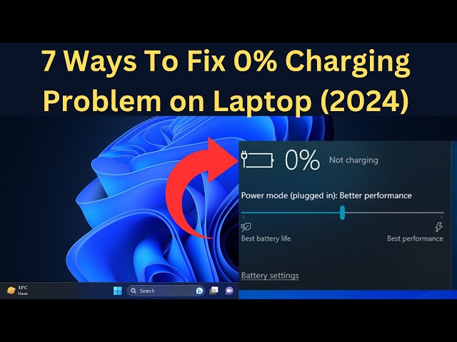 ✅7 Ways To Fix 0% Charging Problem on Laptop (2024) | ✅2024 FIX- Laptop Battery Not Charging Problem