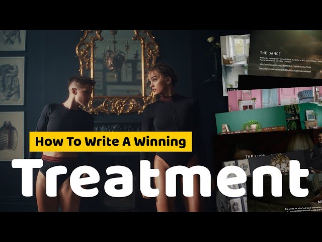How to Write a Pitch Winning Video Treatment Easily