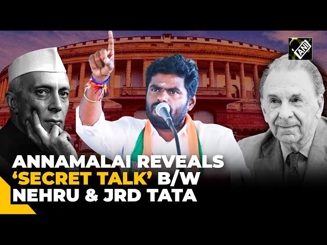 Annamalai reveals ‘secret talk’ between JRD Tata, Jawaharlal Nehru that will blow your mind