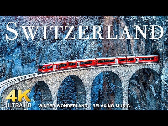 Switzerland 4K VIDEO UHD - Beautiful Nature Scenery with Relaxing Music | 4K VIDEO ULTRA HD