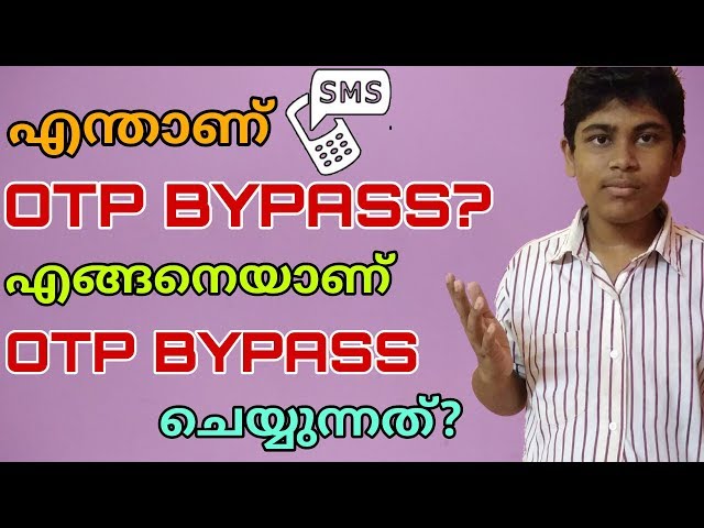 What Is OTP BYPASS | How To BYPASS OTP In Indian Number | Explained OTP BYPASS In Malayalam