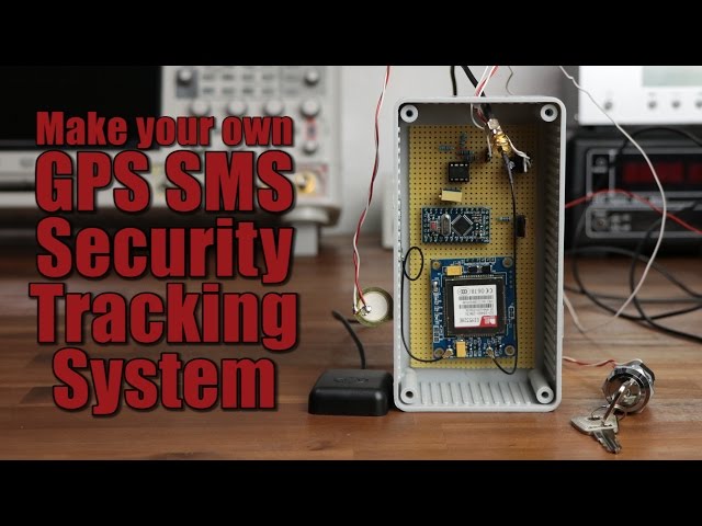 Make your own GPS SMS Security Tracking System