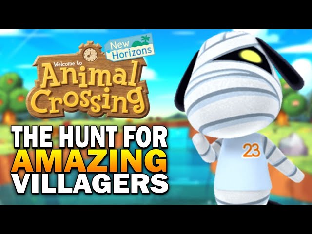 The Hunt For Amazing Villagers & Theory Testing! Animal Crossing New Horizons Gameplay