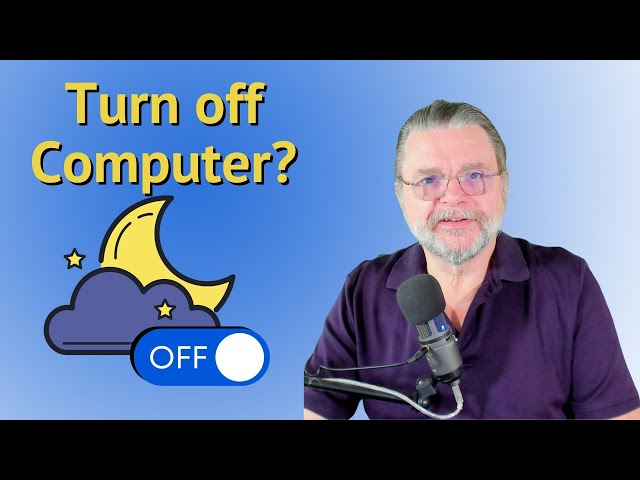 Should I Turn My Computer Off at Night?
