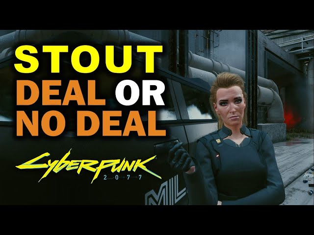 The Pickup: Take Credchip or Don't Make a Deal | Stout Both Choices | Cyberpunk 2077