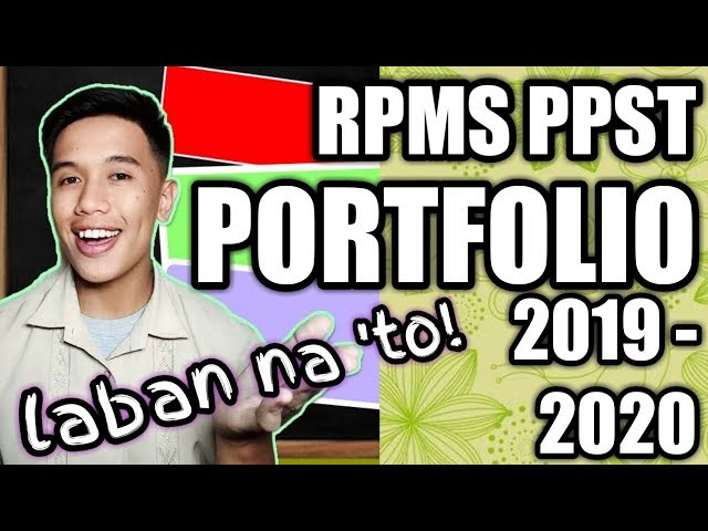 RPMS PPST PORTFOLIO SY 2019-2020: HOW TO PLAN AND PREPARE IN THE SIMPLEST WAY