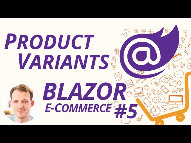 Product Variants & Composite Key in a Web Shop with Blazor WebAssembly | Blazor E-Commerce Series #5