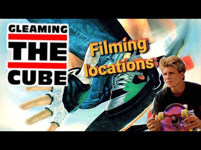 Gleaming the Cube 4k. Filming Locations. Then and now. 80s life