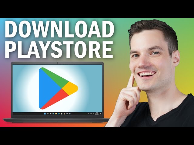 How to Download Playstore in Laptop | Windows & Mac