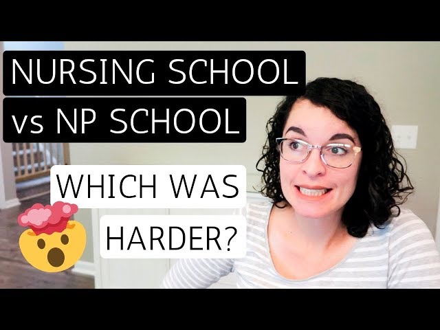 NURSING SCHOOL vs NP SCHOOL | Let's Compare Them