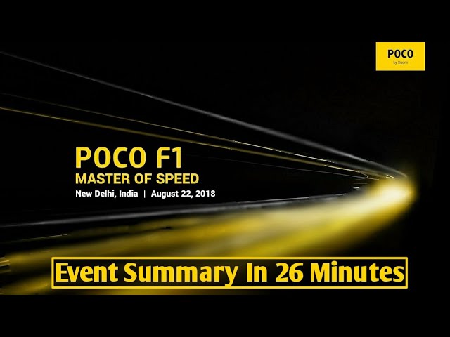 POCO F1 Launch Event In 26 Minutes