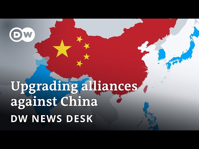 Is China being encircled by its Indo-Pacific neighbors? | DW News Desk