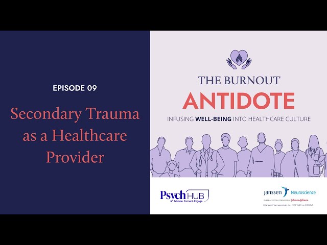 Secondary Trauma as a Healthcare Provider