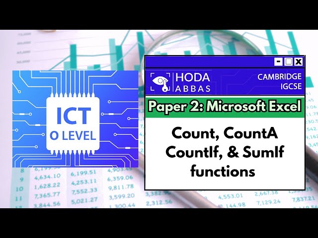 IGCSE ICT - MS Excel: Count, CountA, CountIf, & SumIf functions - Cambridge | Edexcel