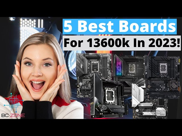 THE BEST MOTHERBOARDS FOR I5 13600K! (TOP 5)